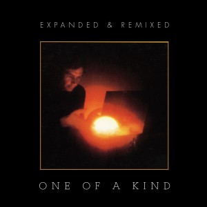 One Of A Kind (Expanded & Remixed edition)